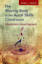 The Moving Body in the Aural Skills Classroom book cover